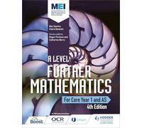 MEI A Level Further Mathematics Core Year 1 (AS) 4th Edition