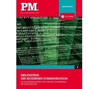 Meilensteine der modernen Kommunikation- P.M. Die Wissensedition