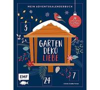 Mein Adventskalender-Buch: Gartendeko-Liebe: 24, Scheller-Penser.