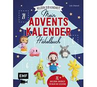 Mein Adventskalender-Hakelbuch: Helden der Kind, Urbanneck Hardcover.