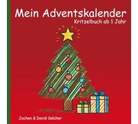 Mein Adventskalender - Kritzelbuch ab 1 Jahr (Kritzelbücher ab 1 Jahr)