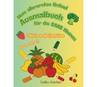 Mein allererstes Kritzel Ausmalbuch für die GANZ Kleinen - Malbuch für Kinder ab 1 Jahr: Obst und Gemüse