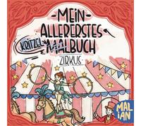 Mein allererstes Kritzel-Malbuch: Zirkus: Kritzel- und Malbuch für Kinder ab 1 Jahr - Erste Linien mit lustigen Zirkustieren und Zirkuskünstlern (Meine allerersten Kritzel- und Malbücher)