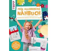 Mein allererstes NAhbuch: Genialeinfache NAhi, Andresen.