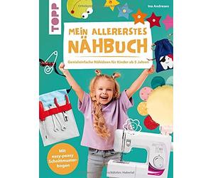Mein allererstes NAhbuch: Genialeinfache NAhi, Andresen.