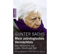 Mein astrologisches Vermachtnis: Das Geheimnis , Sachs.