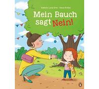 Kathrin Lena Or Mein Bauch sagt Nein: Neinsagen lernen mit dem Mut-t (Hardback)