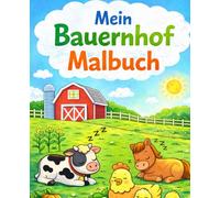 Mein Bauernhof Malbuch