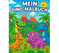 Mein Dino-Malbuch - Punkt zu Punkt-Ausmalspaß mit Dinosaurier-Namen: Zahlen lernen & Dinos entdecken - Punkt-zu-Punkt-Motive mit Namen + Ausmalbilder ... zur Förderung von Konzentration & Motorik