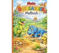 Mein Dinosaurier Malbuch für unterwegs - Starter: Super kompakt & perfekt für Reisen - 26 einfache Motive für unterwegs im Auto, Zug & Flugzeug (Oma Irma Malbücher)