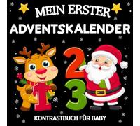 Mein Erster Adventskalender Kontrastbuch für Baby: Schwarz-Weiß Kontrastbilder von Weihnachten einfache & klare Motive zur Visuellen Stimulation für Neugeborene 0-12 Monate
