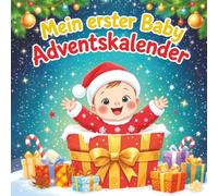 Mein erster Baby Adventskalender: 24 kontrastreiche Bilder bis Weihnachten | Kontrastbuch für Babys
