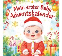 Mein erster Baby Adventskalender: Kontrastbuch für Babys von 0 -12 Monaten