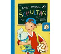 Mein erster Schultag - FuAYball: Eintragbuch zu, WAhner.