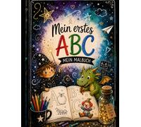 Mein erstes ABC Malbuch: Kritzelmagie
