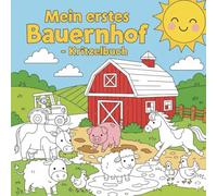 Mein erstes Bauernhof - Kritzelbuch