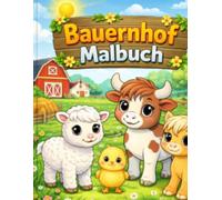 Mein erstes Bauernhof-Malbuch