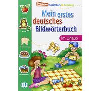 Mein Erstes Deutsches Bildworterbuch: Im Urlaub