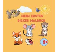 Mein erstes dickes Malbuch
