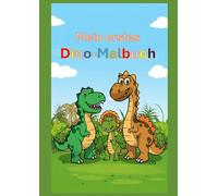 Mein erstes Dino-Malbuch: 30 urzeitliche Freunde zum Ausmalen - Für Kinder ab 3 Jahren