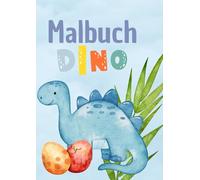 Mein erstes Dino-Malbuch: 50 süße Dinosaurier für Kinder ab 2 Jahren