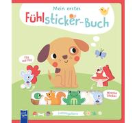Mein erstes Fühlsticker-Buch - Lieblingstiere (Paperback)