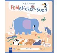 Mein erstes Fühlsticker-Buch - Wilde Tiere (Paperback)