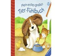 Sandra Grimm Monika Neubach Mein erstes großes Tier-Fühlbuch: Ab (Spiral Bound)