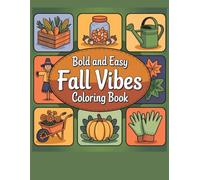 Mein erstes Herbst-Ausmalbuch: 74 einfache und fröhliche Motive für kleine Kinder