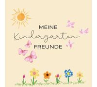 Mein erstes Kindergarten-Freundebuch I Erinnerungen, Freunde, Affirmationen I Kreativecke I Aquarellstil: Modernes Freundebuch ab 1 Jahr mit Platz für ... ErzieherInnen, Eltern-Connect & Affirmationen