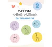 Mein erstes Kritzel-Malbuch: Kritzeln, schauen, entdecken - mit sanften Farben ab 2 Jahren
