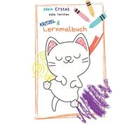 Mein Erstes Kritzel und Lernmalbuch