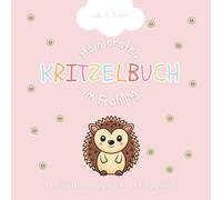 Mein erstes Kritzelbuch im Frühling ab 1 Jahr: Mit 55 liebevoll gestalteten Motiven zum Entdecken, Ausmalen und Staunen in der blühenden Jahreszeit (Meine ersten Kritzelbücher ab 1 Jahr)