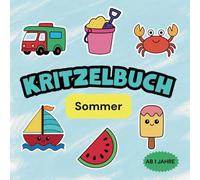 Mein erstes Kritzelbuch - Sommer: 55 sommerliche Motive zum Kritzeln und Ausmalen für Kleinkinder ab 1 Jahr - Mit dicken Konturen und einfachen Formen