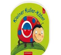 Mein erstes Kugelbuch: Kleiner Kuller-Kafer, Schaefer, Kugler 9783649670261.
