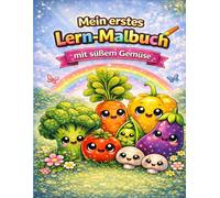 Mein erstes Lern-Malbuch - Gemüse: Süßes Gemüse Ausmalbuch für Kinder ab 3 Jahren | Große einfache Motive | Fördert Kreativität & Feinmotorik | Mit Punkt-zu-Punkt & Malspaß