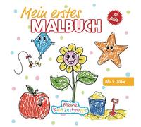 Mein erstes Malbuch: Ab 1 Jahr. 30 handgemalte Motive für Kleinkinder (Kleine Kritzeltruppe)