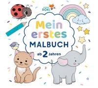 Mein erstes Malbuch ab 2 Jahren: Einfache und große Ausmalbilder für kleine Hände mit Tieren, Spielzeugen und Blumen.