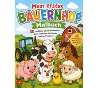 Mein erstes Malbuch: Bauernhof