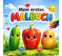 Mein erstes Malbuch: Süßes Gemüse zum Ausmalen