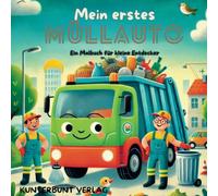 Mein erstes Müllauto Malbuch für kleine Entdecker ab 3 Jahren mit 50 faszinierenden Ausmalbildern