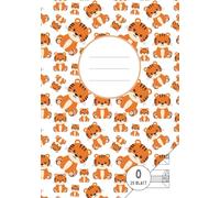 Mein erstes Schreibheft | Lineatur 0 mit Häuschen | Tiger | Tigerklasse: Für Kinder in der 1. Klasse | DIN A5 | 50 Seiten | Großzügige 6 mm Linien mit Häuschen zur Schreibhilfe