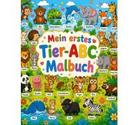 Mein erstes Tier-ABC-Malbuch