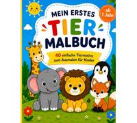 Mein erstes Tier-Malbuch