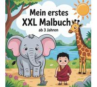 Mein erstes Tier-Malbuch für Junge und Mädchen von 2 bis 4 Jahre alt