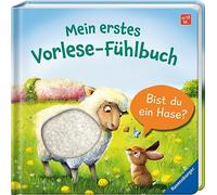 Mein erstes Vorlese-Fühlbuch: Bist du ein Hase?