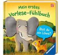 Mein erstes Vorlese-Fühlbuch: Bist du ein Löwe?