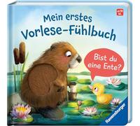 Mein erstes Vorlese-Fühlbuch - Bist du eine Ente?
