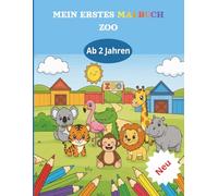 Mein erstes Zoo Malbuch ab 2: Malbuch mit über 50 Malvorlagen zum Ausmalen und Kritzeln für Kinder ab 2 Jahren rundum Tiere im Zoo | 21,59 cm x 27,94 ... Feiertage und eine entspannte Freizeit