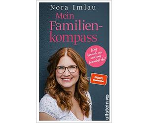 Mein Familienkompass: Was brauch ich und was brauchst du? by Imlau New.